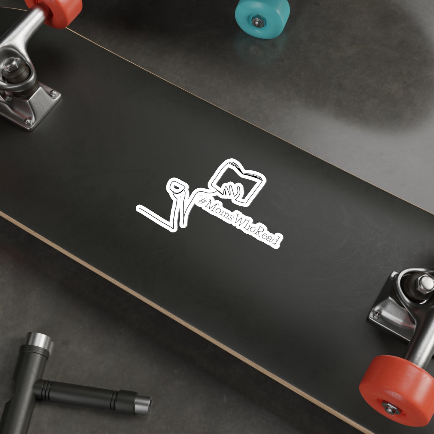 Mom's Who Read Die-Cut Sticker