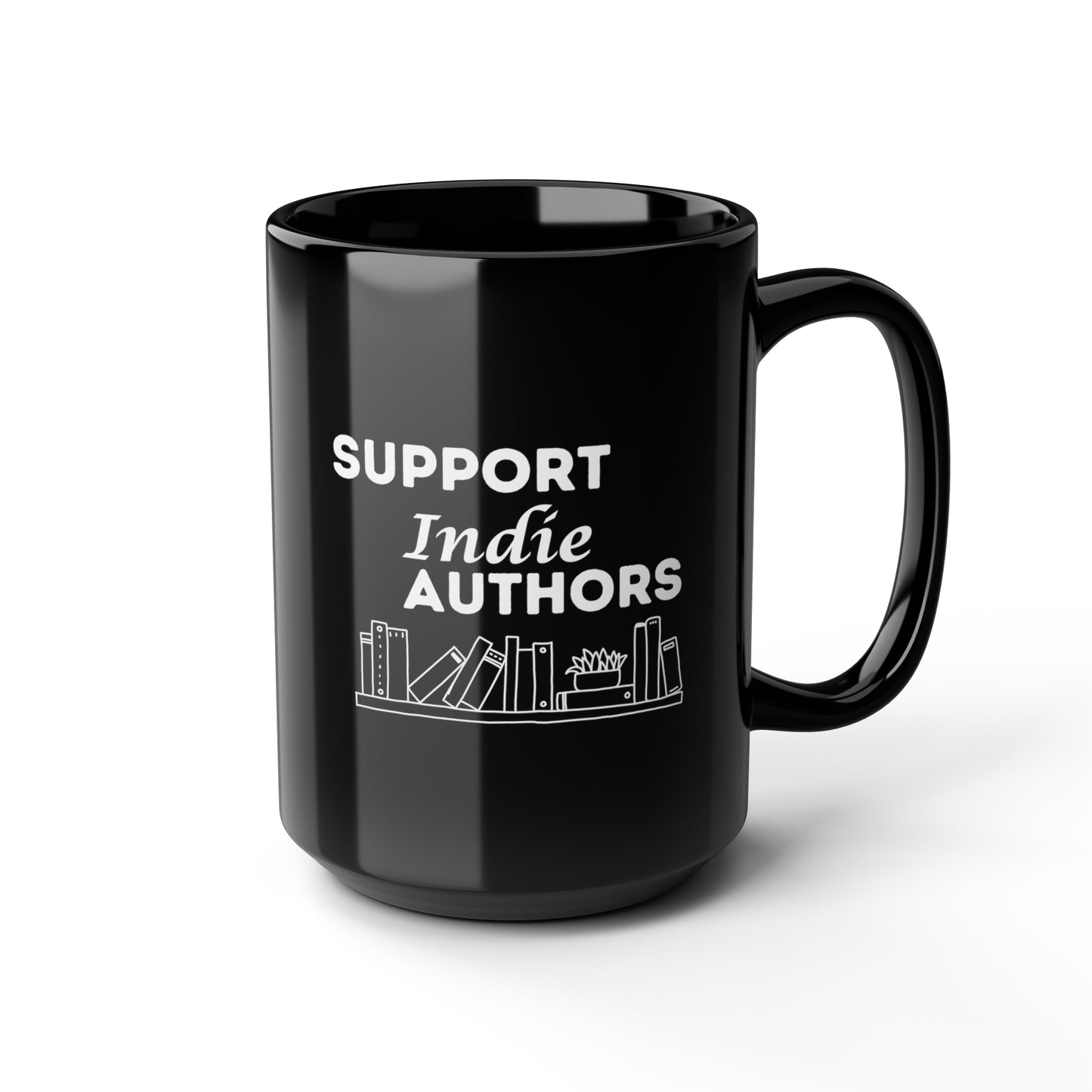Support Indie Authors - 15 oz. Black Mug