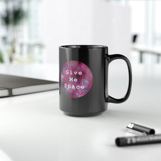 Give Me Space - 15 oz. Black Mug