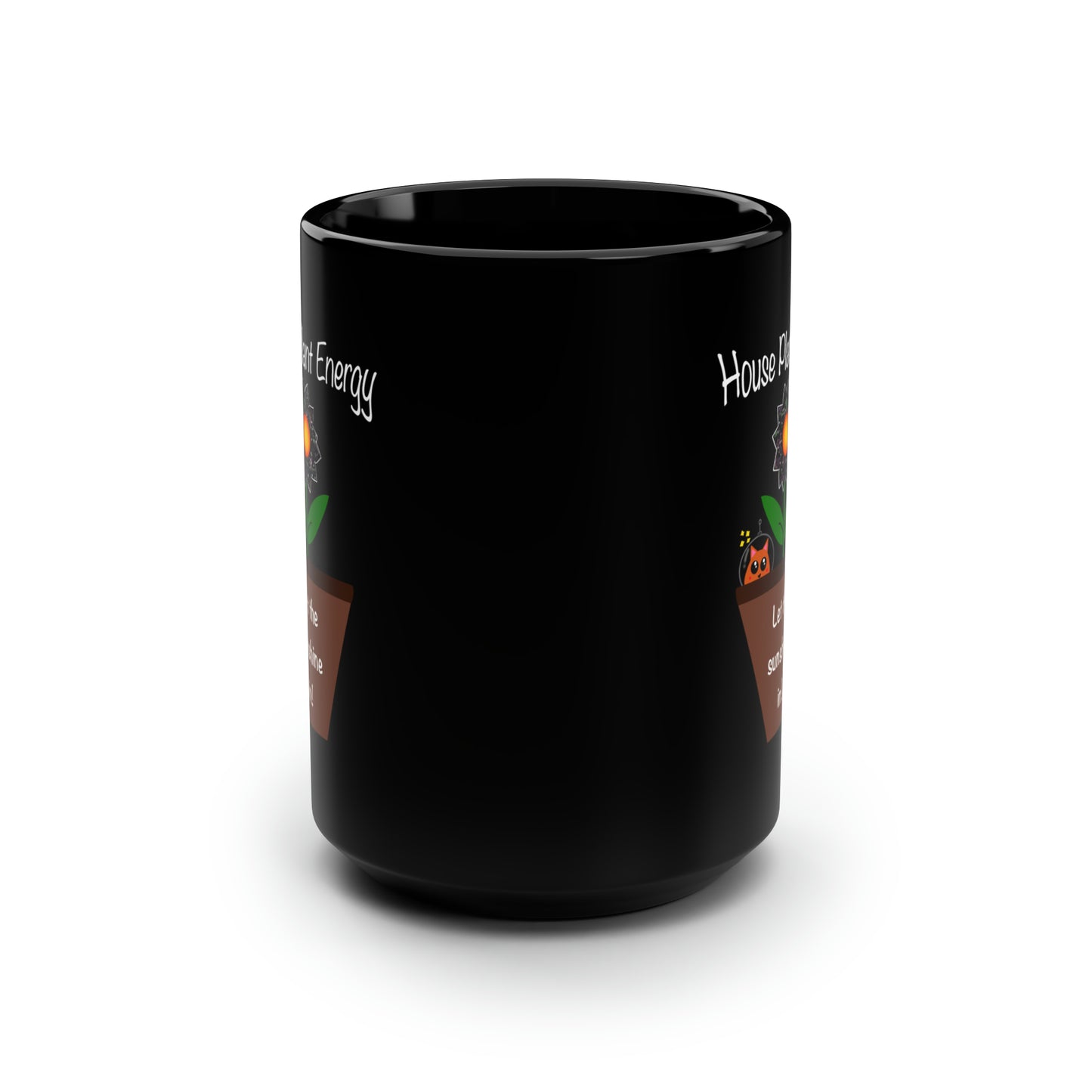 House Plant Energy - 15 oz. Black Mug